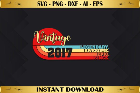 Download Legendary Awesome Epic Since 2017 - 2017 Collection